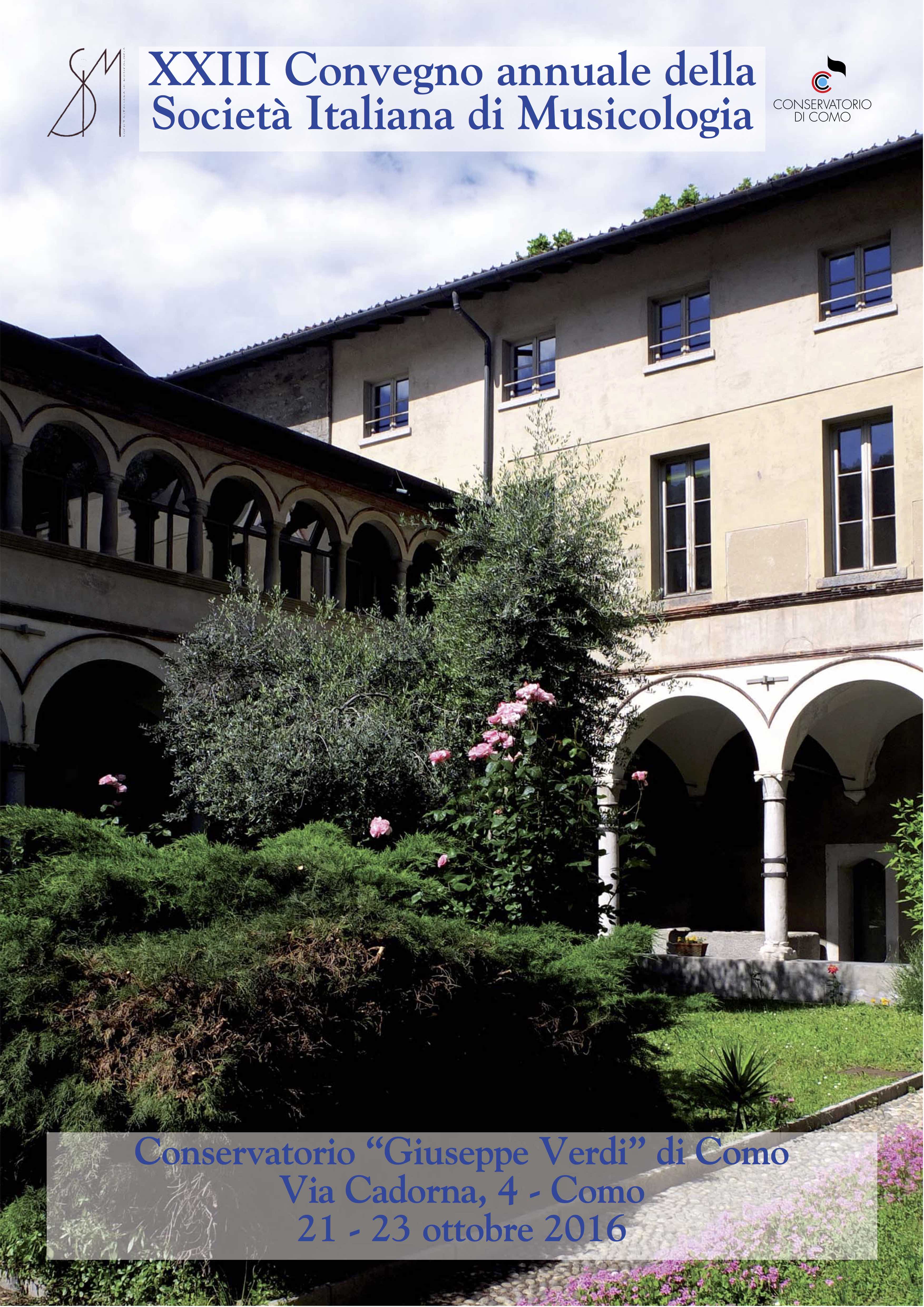 XXIII Convegno annuale della Società Italiana di Musicologia XXIII Convegno annuale della Società Italiana di Musicologia
